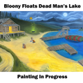 PRE-ORDER - Bloony Floats Dead Man's Lake #0063 - Standard Production